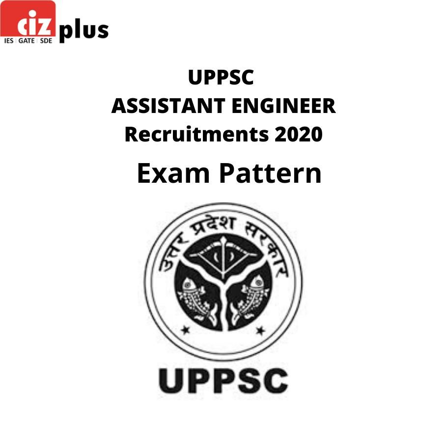 Uppsc Assistant Engineer Recruitment 2020 Exam Pattern Uppsc Assistant Engineer Recruitment 2020 Exam Pattern